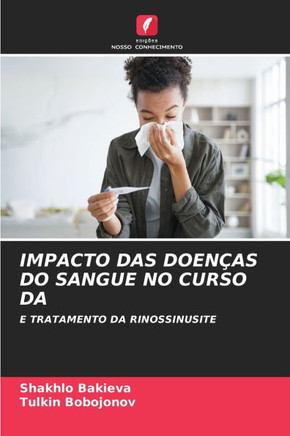Impacto Das Doen?s Do Sangue No Curso Da
