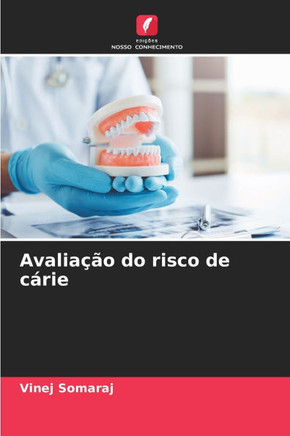Avalia?o do risco de c?ie
