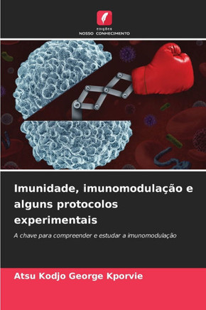 Imunidade, imunomodula?o e alguns protocolos experimentais