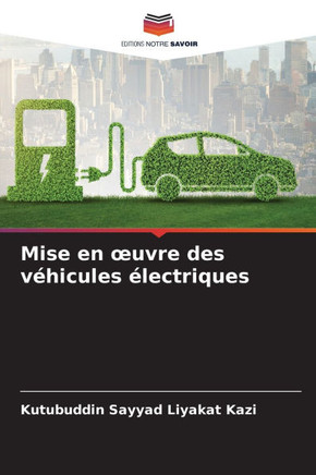 Mise en oeuvre des v?icules ?ectriques