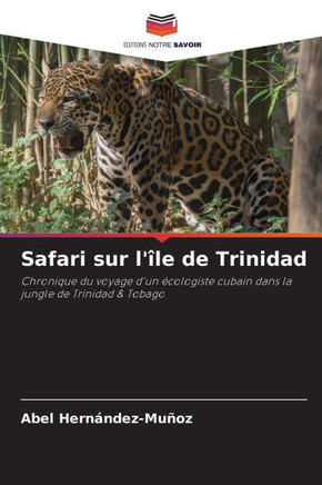 Safari sur l'?e de Trinidad