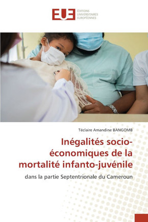 In?alit? socio-?onomiques de la mortalit?infanto-juv?ile
