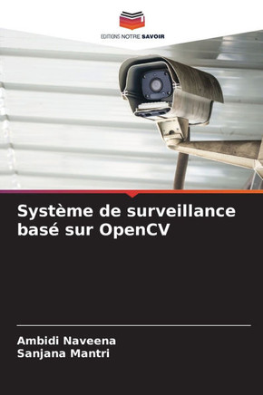 Syst?e de surveillance bas?sur OpenCV