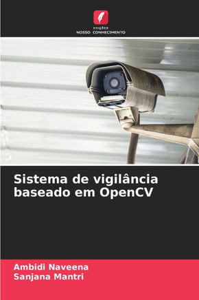 Sistema de vigil?cia baseado em OpenCV