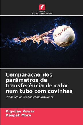 Compara?o dos par?etros de transfer?cia de calor num tubo com covinhas