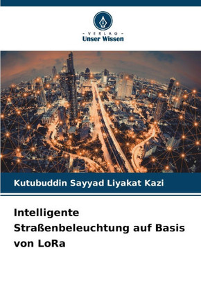 Intelligente Stra?nbeleuchtung auf Basis von LoRa