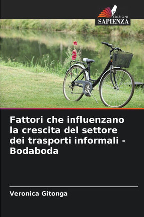 Fattori che influenzano la crescita del settore dei trasporti informali - Bodaboda
