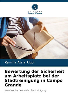 Bewertung der Sicherheit am Arbeitsplatz bei der Stadtreinigung in Campo Grande
