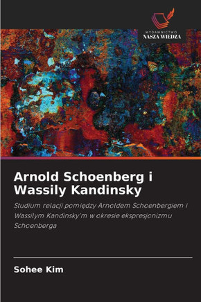 Arnold Schoenberg i Wassily Kandinsky