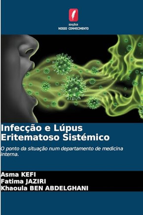 Infec?o e L?us Eritematoso Sist?ico