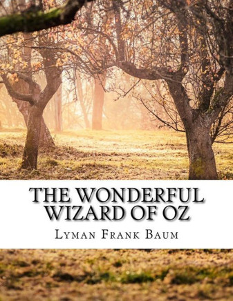 The Wonderful Wizard Of Oz