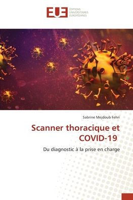 Scanner thoracique et COVID-19