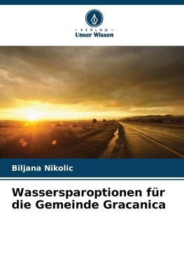 Wassersparoptionen f? die Gemeinde Gracanica