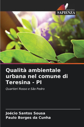 Qualit?ambientale urbana nel comune di Teresina - PI