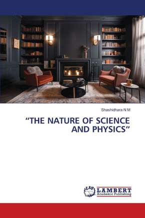 ""The Nature of Science and Physics""