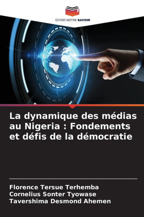 La dynamique des m?ias au Nigeria: Fondements et d?is de la d?ocratie