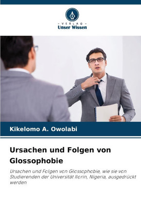 Ursachen und Folgen von Glossophobie