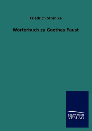 W?terbuch zu Goethes Faust