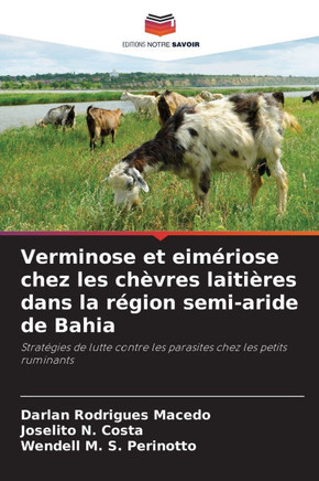 Verminose et eim?iose chez les ch?res laiti?es dans la r?ion semi-aride de Bahia