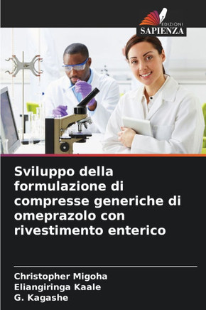 Sviluppo della formulazione di compresse generiche di omeprazolo con rivestimento enterico