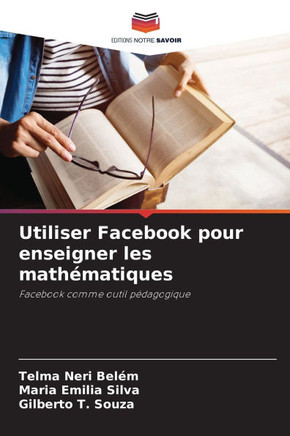 Utiliser Facebook pour enseigner les math?atiques