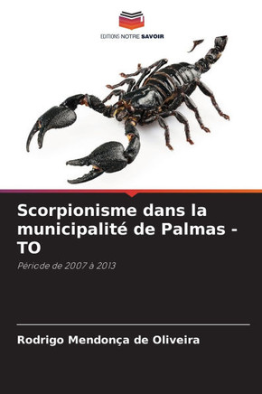 Scorpionisme dans la municipalit?de Palmas - TO