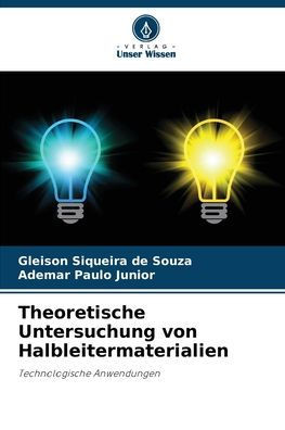 Theoretische Untersuchung von Halbleitermaterialien