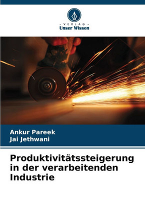 Produktivit?ssteigerung in der verarbeitenden Industrie