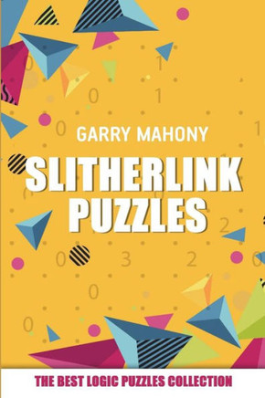 Slitherlink Puzzles : The Best Logic Puzzles Collection