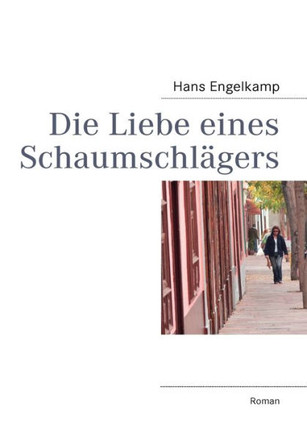 Die Liebe eines Schaumschl?ers: Innigkeit trifft Business