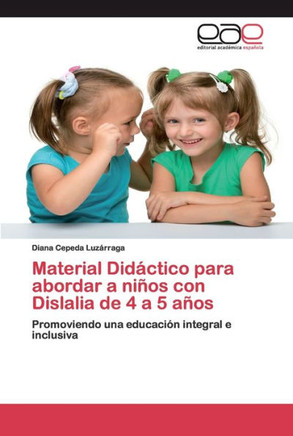 Material Did?tico para abordar a ni?s con Dislalia de 4 a 5 a?s