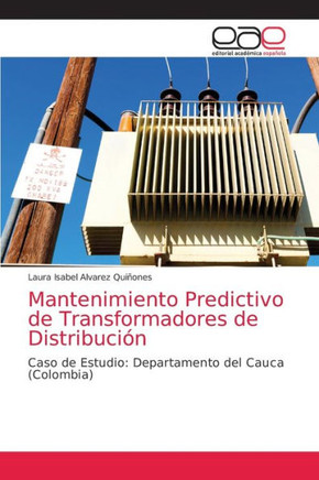 Mantenimiento Predictivo de Transformadores de Distribuci?
