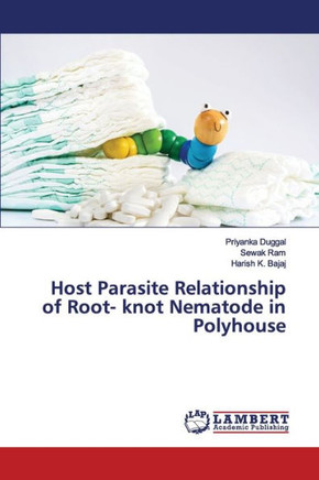 Host Parasite Relationship of Root- knot Nematode in Polyhouse