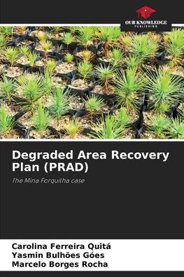 Degraded Area Recovery Plan (PRAD)