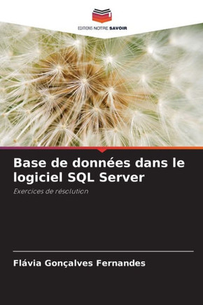 Base de donn?s dans le logiciel SQL Server