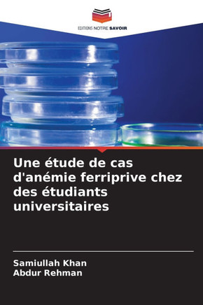Une ?ude de cas d'an?ie ferriprive chez des ?udiants universitaires