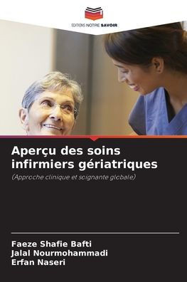 Aper? des soins infirmiers g?iatriques