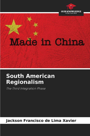 South American Regionalism
