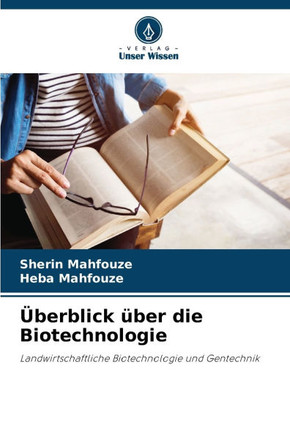 ?erblick ?er die Biotechnologie