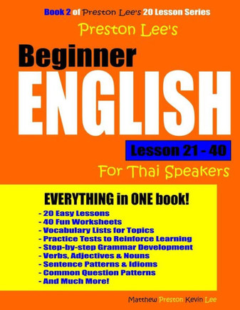 Preston Lee'S Beginner English Lesson 21 - 40 For Thai Speakers