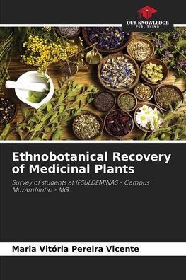Ethnobotanical Recovery of Medicinal Plants