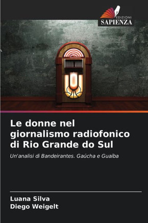 Le donne nel giornalismo radiofonico di Rio Grande do Sul
