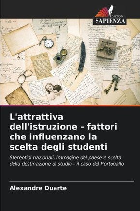 L'attrattiva dell'istruzione - fattori che influenzano la scelta degli studenti
