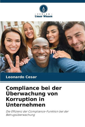 Compliance bei der Überwachung von Korruption in Unternehmen