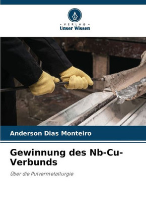 Gewinnung des Nb-Cu-Verbunds