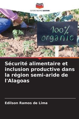Sécurité alimentaire et inclusion productive dans la région semi-aride de l'Alagoas