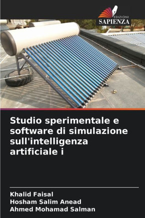 Studio sperimentale e software di simulazione sull'intelligenza artificiale i