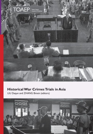Historical War Crimes Trials in Asia Historical War Crimes Trials in Asia