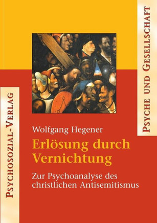 Erlösung durch Vernichtung
