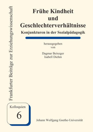 Frühe Kindheit und Geschlechterverhältnisse
